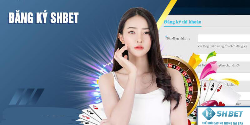 Hướng Dẫn Cách Đăng Ký Shbet Đơn Giản Cho Người Mới Chơi