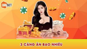 3-cang-an-bao-nhieu-188bet