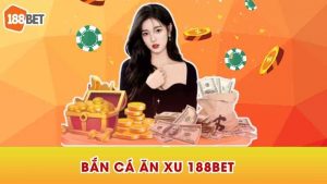 ban-ca-an-xu-188bet